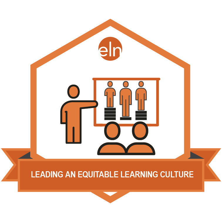 Leading an Equitable Learning Culture Micro-Credential
